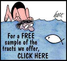 Get free sample tracts!!! Click here.